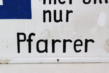 Emailleschild | Blechschild "Sonntags hier bitte nur Pfarrer" | vintage – Bild 5